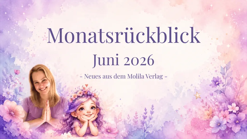 Molila Header Monatsrückblick Juni 2026