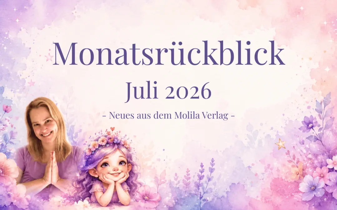 Molila Header Monatsrückblick Juli 2026